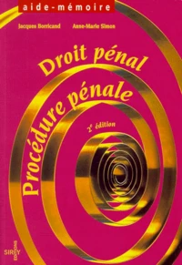 Droit Penal, Procedure Penale. 2eme Edition
