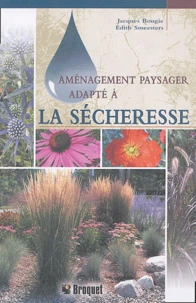 Aménagement paysager adapté à la sécheresse