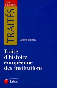 Traité d'histoire européene des institutions