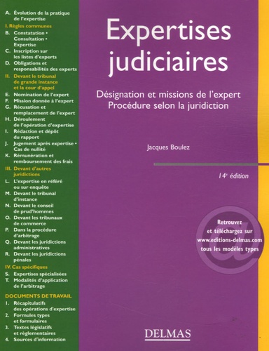 Jacques Boulez - Expertises judiciaires - Désignation et missions de l'expert, Procédure selon la juridiction.