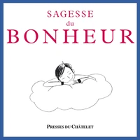 Sagesse du bonheur