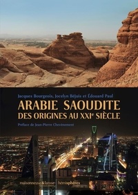 Téléchargez des livres pdf en ligne gratuitement Arabie Saoudite  - Des origines au XXIe siècle
