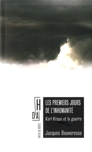 Les premiers jours de l'inhumanité