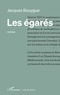 Jacques Bouygue - Les égarés.