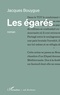 Jacques Bouygue - Les égarés.