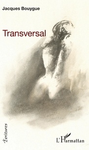 Jacques Bouygue - Transversal.