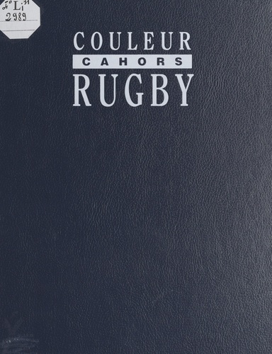 Cahors couleur rugby, 1950-1970