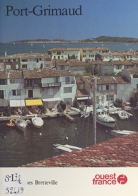 Jacques Bretteville et Jean-Paul Gisserot - Port-grimaud.