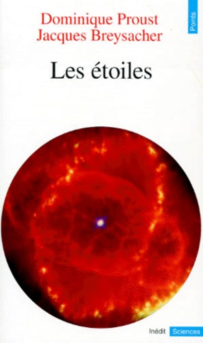 Jacques Breysacher et Dominique Proust - Les étoiles.