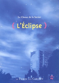 Jacques Broda - L'Eclipse - Le Choeur de la Savine.