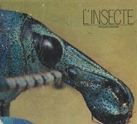 Jacques Brosse et  Collectif - L'insecte.