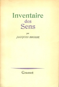 Jacques Brosse - L'inventaire des sens.