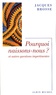 Jacques Brosse - Pourquoi naissons-nous ? - Et autres questions impertinentes.