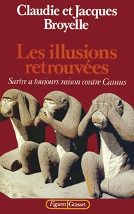 Jacques Broyelle et Claudie Broyelle - Les illusions retrouvées.