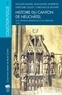 Jacques Bujard et Christian de Reynier - Histoire du canton de Neuchâtel - Tome 1, Aux origines médiévales d'un territoire.