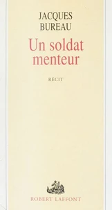 Un soldat menteur