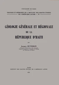 Géologie générale et régionale de la république d’Haïti