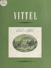 Vittel, 1854-1954