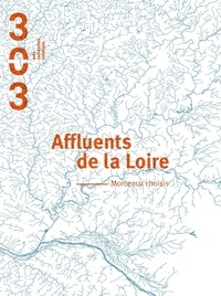 Jacques Cailleteau - Affluents de la Loire - Morceaux choisis.
