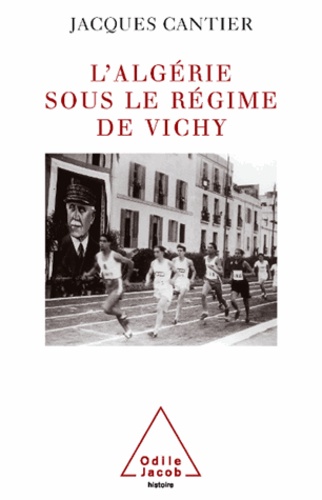L'Algérie sous le régime de Vichy