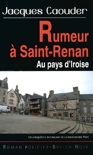 Jacques Caouder - Rumeur à Saint-Renan.