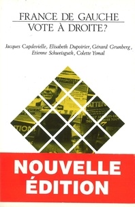 Jacques Capdevielle et Elisabeth Dupoirier - France de gauche, vote à droite ?.