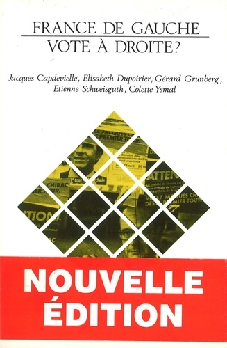 France de gauche, vote à droite ? 2e édition