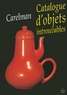 Jacques Carelman - Catalogue d'objets introuvables.
