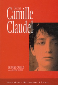 Jacques Cassar - Dossier Camille Claudel.