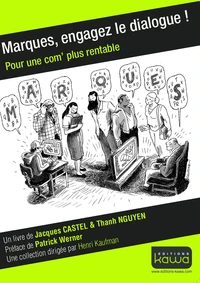 Marques, engagez le dialogue !