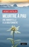 Jacques Castillou - LE GESTE NOIR 249 : Meurtre a pau (geste) - une immortelle a la boutonniere (coll. geste noir).
