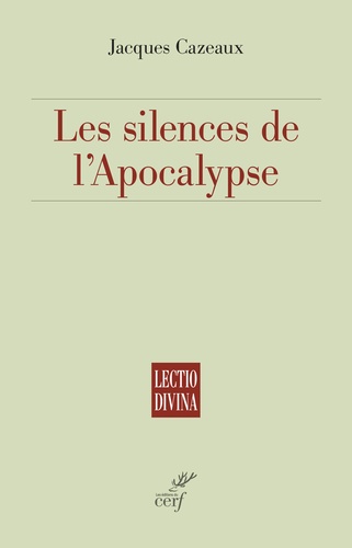 Jacques Cazeaux - Les silences de l'apocalypse - Une église appelée Babel.