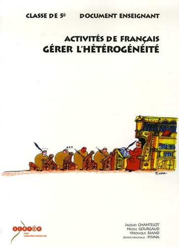 Jacques Chantelot - Activités de français Classe de 5e - Gérer l'Hétérogénéité, Document enseignant.