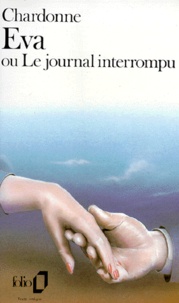 Jacques Chardonne - Eva Ou Le Journal Interrompu.