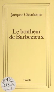 Le bonheur de Barbezieux