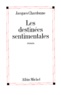 Jacques Chardonne - Les Destinees Sentimentales.