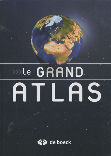 Jacques Charlier et Danielle Charlier-Vanderschraege - Le grand atlas.