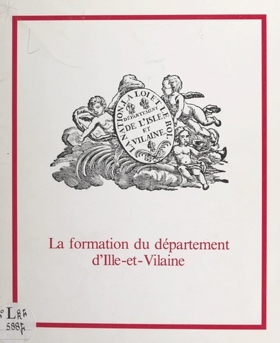 La formation du département d'Ille-et-Vilaine