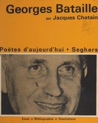 Jacques Chatain - Georges Bataille.