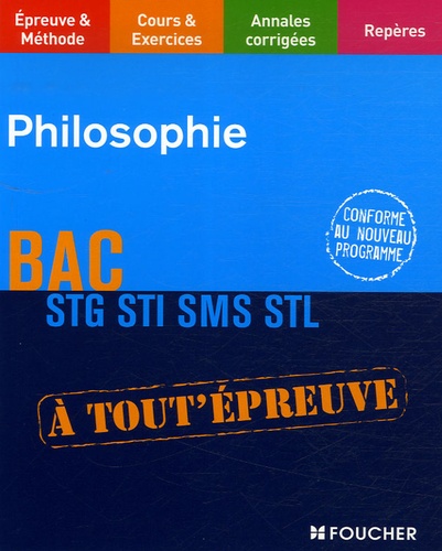 Jacques Chatain et Jean Colrat - Philosophie Bac STG STI SMS STL.