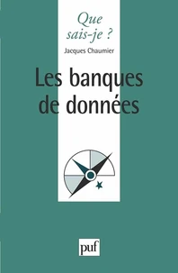 Les Bases De Donnees. 4eme Edition Mise A Jour En Avril 1994