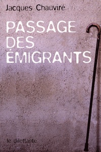 Jacques Chauviré - Passage des émigrants.