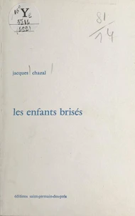 Les enfants brisés