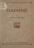 Jacques Chenevière - Daphné.