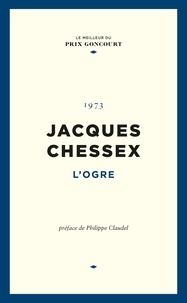 Jacques Chessex - L'Ogre.