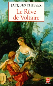 Le rêve de Voltaire
