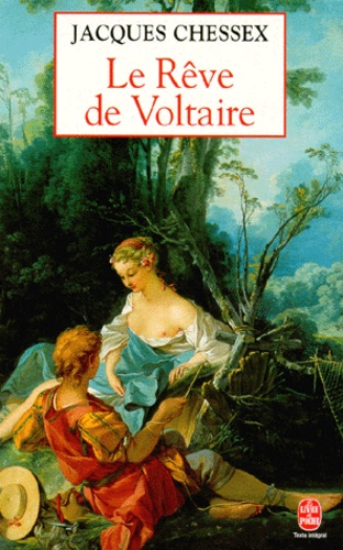 Le rêve de Voltaire. Récit