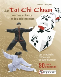 Le taï-chi-chuan pour les enfants et les adolescents