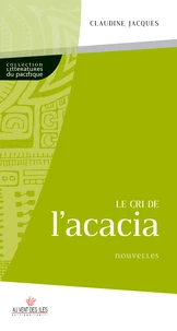 Le cri de l'acacia