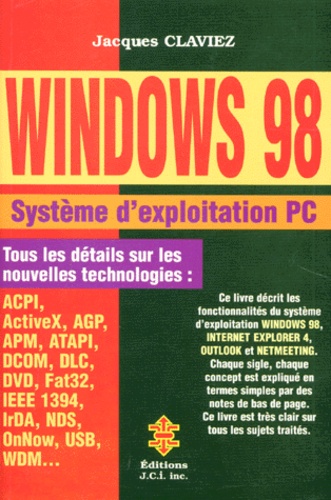 Jacques Claviez - Windows 98. Systeme D'Exploitation.
